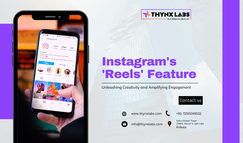 A Guide to Using Instagram Reels for Your Business in 2023